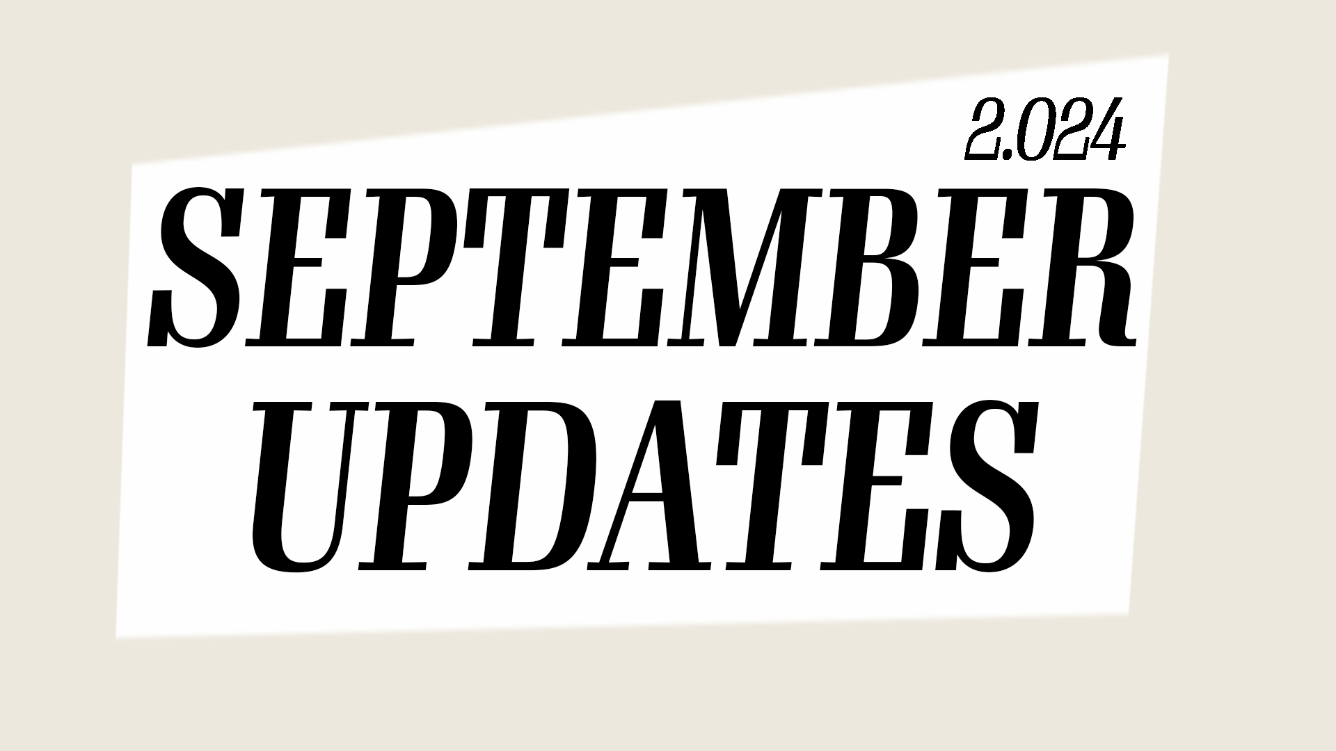 September Updates